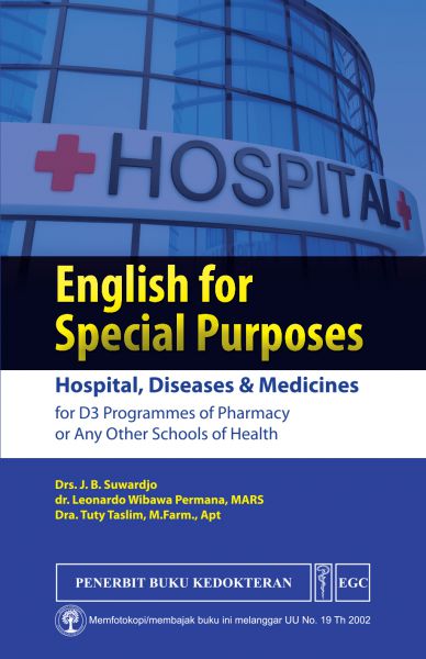 English for Special Purposes : Hospital, Diseases & Medicines