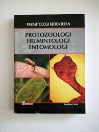 Parasitologi Kedokteran: Protozologi Helmintologi Entomologi