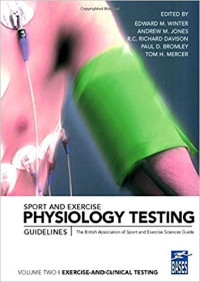 Sport and Exercise Physiology Testing Guidelines, Volume Two