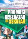 Promosi Kesehatan Di Sekolah