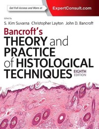Image of Bancroft's Theory and Practice og Histological Techniques Eighth Edition