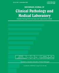 Image of Indonesian Journal of Clinical Pathology and Medical Laboratory : Majalah Patologi Klinik Indonesia dan Laboratorium Medik Volume 29 Issue 1