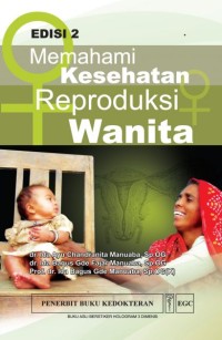 Image of Memahami Kesehatan Reproduksi Wanita Edisi 2