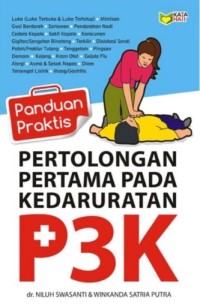 Image of Panduan Praktis Pertolongan Pertama Pada Kedaruratan P3K