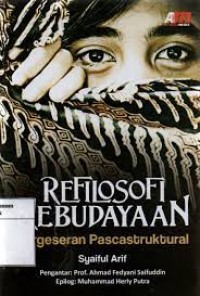 Image of Refilosofi Kebudayaan: Pergeseran Pascastruktural