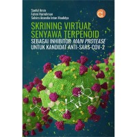 Image of Skrining Virtual Senyawa Terpenoid : Sebagai Inhibitor Main Protease Untuk Kandidat Anti-Sars-Cov-2