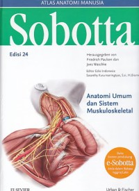 Image of Sobotta Atlas Anatomi Manusia : Anatomi Umum dan Sistem Muskuloskeletal Edisi 24