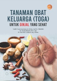 Image of Tanaman Obat Keluarga (TOGA) Untuk Ginjal Yang Sehat