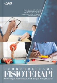Image of Tumbuh Bersama Fisioterapi Membangun Kemampuan Anak dengan Terapi Khusus