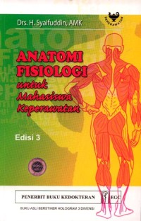 Image of Anatomi Fisiologi untuk Mahasiswa Keperawatan Edisi 3