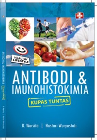 Image of Antibodi dan Imunohistokimia Kupas Tuntas