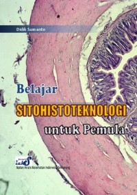 Image of Belajar Sitohistoteknologi untuk Pemula