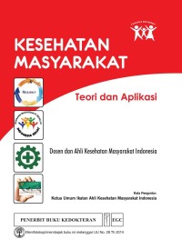 Image of Kesehatan Masyarakat Teori dan Aplikasi