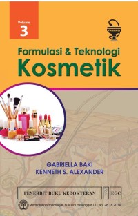 Image of Formulasi dan Teknologi Kosmetik Volume 3