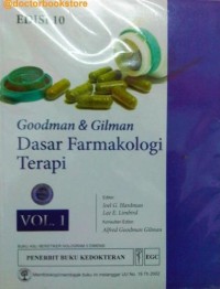 Image of Goodman dan Gilman Dasar Farmakologi Terapi Edisi 10 Volume 1