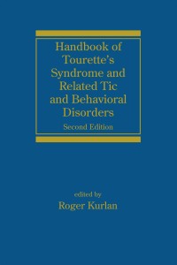Image of Handbook of Tourette's Syndrome and Related Tic and Behavioral Disorders Second Edition