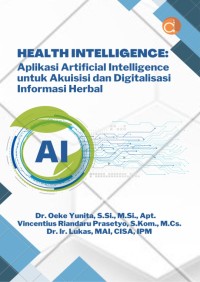 Image of Health Intelligence: Aplikasi Artificial Intelligence untuk Akuisisi dan Digitalisasi Informasi Herbal