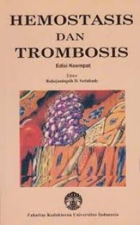 Image of Hemostasis dan Trombosis Edisi Keempat