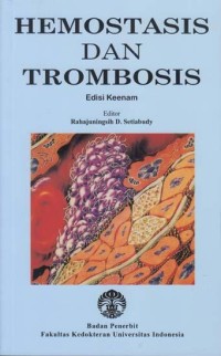 Image of Hemostasis Dan Trombosis Edisi keenam