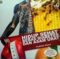 Image of Hidup Sehat Bebas Diabetes dan Asam Urat