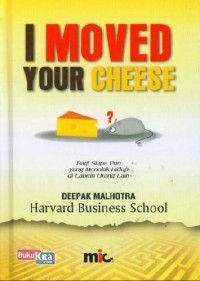 Image of I Moved Your Cheese