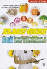 Image of Ilmu Gizi untuk Keperawatan dan Gizi Kesehatan