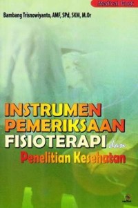 Image of Instrumen Pemeriksaan Fisioterapi dan Penelitian Kesehatan