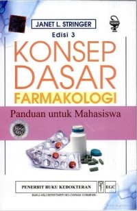 Image of Konsep Dasar Farmakologi Panduan untuk Mahasiswa Edisi 3