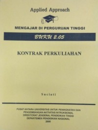 Image of Applied Approach Mengajar di Perguruan Tinggi Buku 2.05 Kontrak Perkuliahan