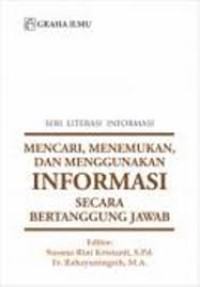 Image of Mencari, Menemukan dan Menggunakan Informasi secara Bertanggung Jawab