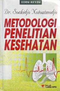 Image of Metodologi Penelitian Kesehatan Edisi Revisi