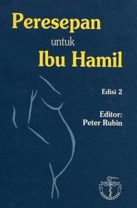 Image of Peresepan untuk Ibu Hamil Edisi 2