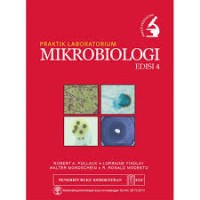 Image of Praktik Laboratorium Mikrobiologi Edisi 4