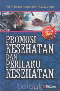 Image of Promosi Kesehatan dan Perilaku Kesehatan Edisi Revisi