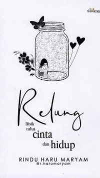 Image of Relung Bisik Tulus Cinta dan Hidup