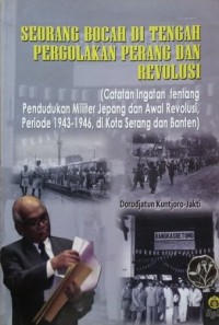 Image of Seorang Bocah di Tengah Pergolakan Perang dan Revolusi