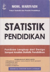 Image of Statistik Pendidikan Panduan Lengkap dari Design Sampai Analisis Statistik Pendidikan
