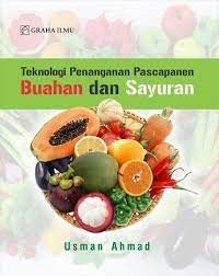 Image of Teknologi Penanganan Pascapanen Buahan dan Sayuran