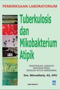 Image of Pemeriksaan Laboratorium Tuberkulosis dan Mikrobakterium Atipik