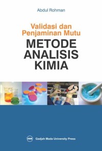Image of Validasi dan Penjaminan Mutu Metode Analisis Kimia